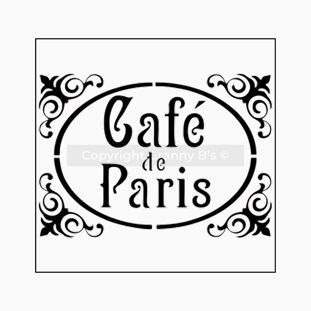 Cafe De Paris SINGLE Stencil - Granny B's Old Fashioned Paint