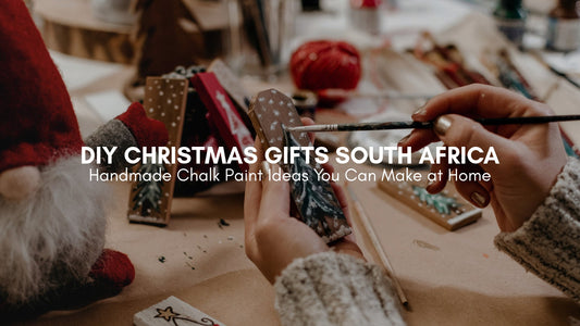 DIY Christmas Gifts South Africa: Handmade Chalk Paint Ideas You Can Make at Home