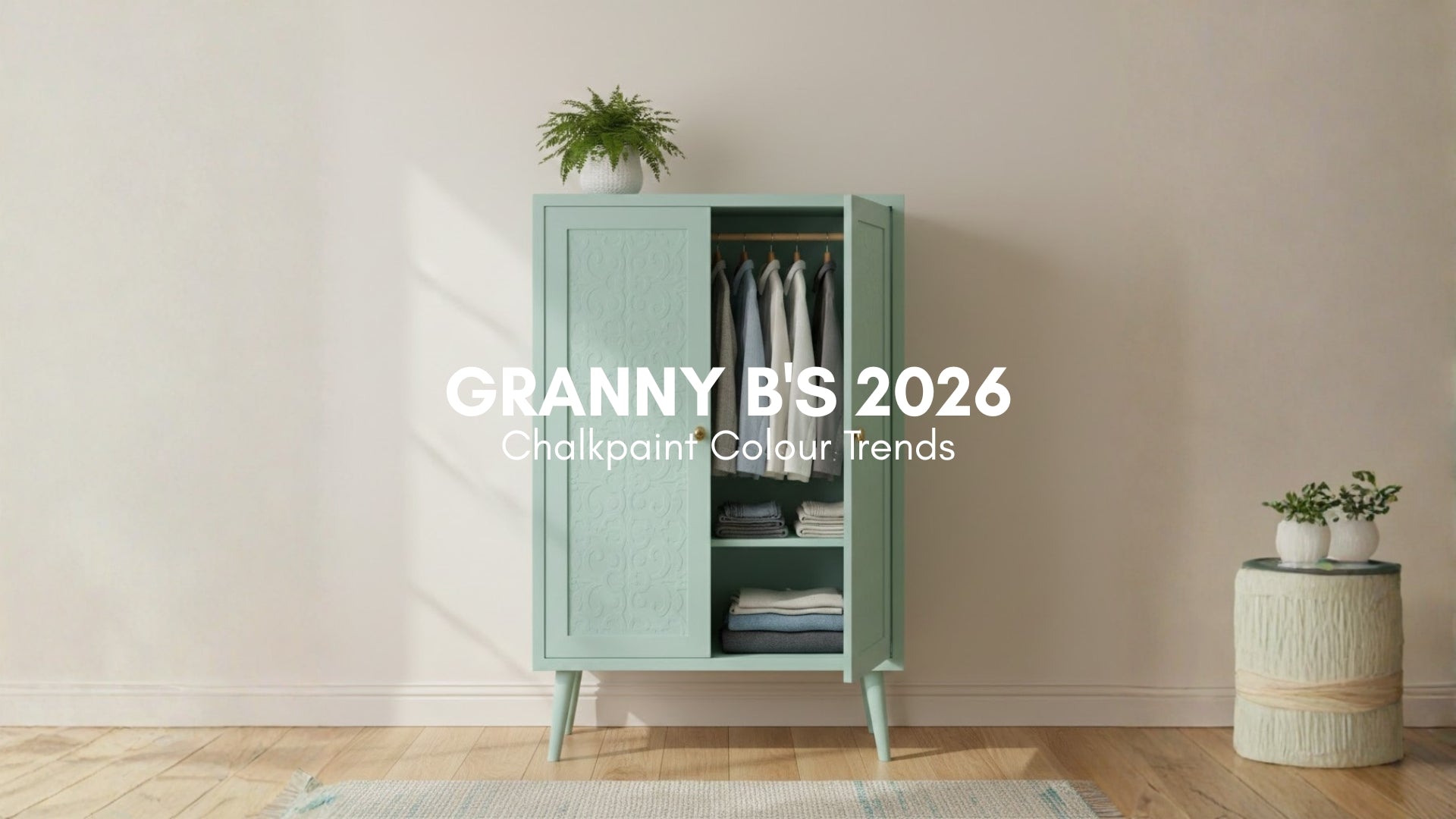 2026 Chalkpaint Colour Trends for Your Home | Granny B's – Granny