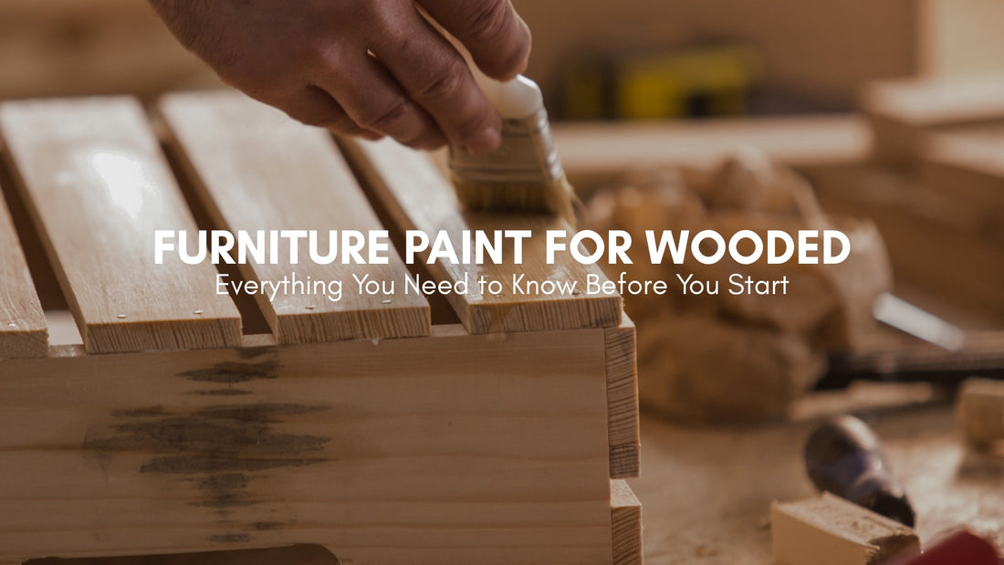 Furniture Paint for Wood: Everything You Need to Know Before You Start