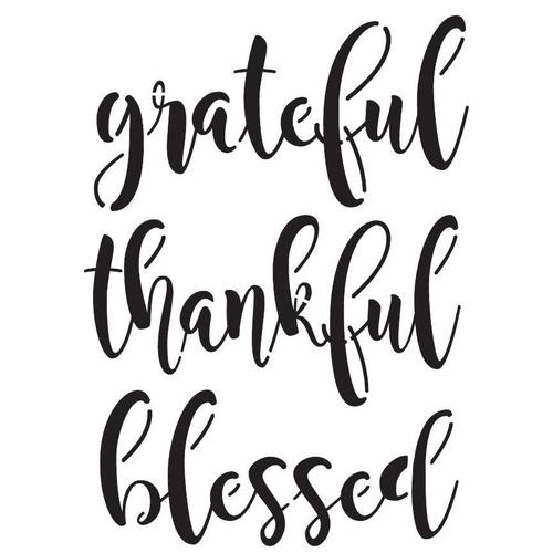 Grateful, Thankful & Blessed Stencil - Granny B's Old Fashioned Paint